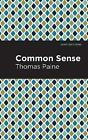 Common Sense by Thomas Paine (Paperback, 2020)