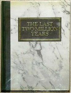 THE LAST TWO MILLION YEARS ~ ILLUSTRATED HISTORY OF MAN ~ EXTRA LARGE HARDCOVER - Picture 1 of 1