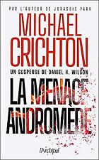 La menace Andromède de Crichton, Michael | Livre | état bon