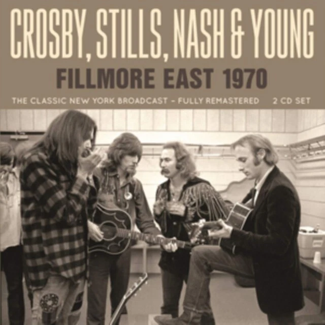 CROSBY STILLS NASH  YOUNG: Fillmore East 1970 (CD) NEW — 第 1/1 张图片