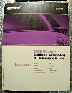 Mitchell Collision Estimating Guide Manual OCT 2006 European Audi Jaguar Porsche - Picture 1 of 6