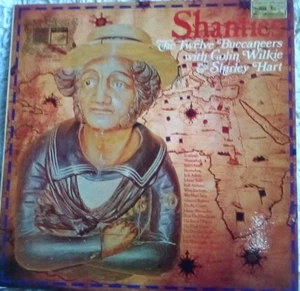 L 12 INCH LP S/H RECORD SHANTIES TWELVE BUCCANEERS COLIN WILKIE SHIRLEY HART - Picture 1 of 3