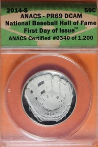 2014 S ANACS PF69 DCAM National Baseball Hall Fame First Day Half Dollar #B40875 - Picture 1 of 2
