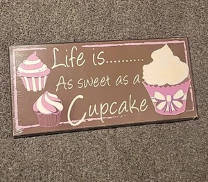 Wooden Sign "Life Is As Sweet As A Cupcake" New Purple, White - Picture 1 of 3