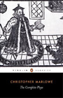 Christopher Marlowe The Complete Plays (Tascabile)