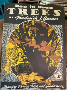 Vintage Walter Foster Art Book How to Draw Trees 1950s Frederick Garner - Picture 1 of 4