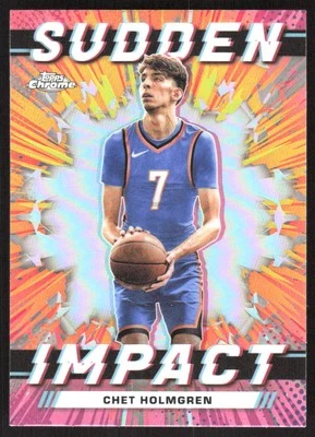 3169G 2023-24 Topps Chrome #SI-23 Chet Holmgren Sudden Impact - Image 1 of 2