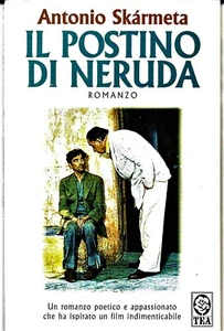 Il postino di Neruda - Antonio Skarmeta - TEA DUE 2002 - Nuovo - - Imagen 1 de 1