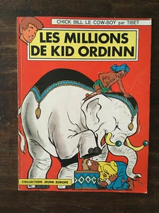 CHICK BILL LE COWBOY .. LES MILLIONS DE KID ORDINI / TIBET EO 1966 JEUNE EUROPE - Imagen 1 de 4