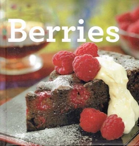 Berries by Jacqueline Bellefontaine / 2000 Hardcover Cookbook - Picture 1 of 1