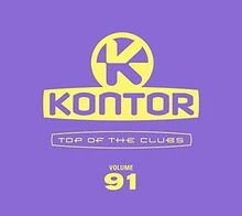 Kontor Top of the Clubs Vol.91 von Various | CD | Zustand sehr gut - Bild 1 von 2