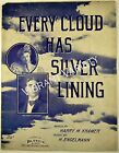  Every cloud has Silver Lining Art By Gillani Words By Kramer 1905 sheet music 