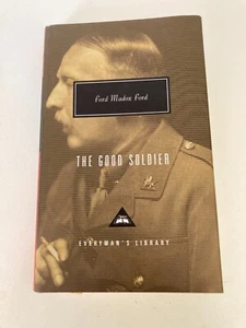 Good Soldier by Ford Madox Ford (1991, HC) 1st Everyman's Ed w/Protective Cover - Picture 1 of 4