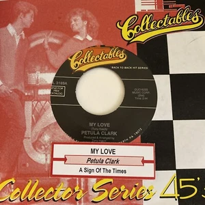 Petula Clark 45 A Sign of the Times / My Love NEW reissue unplayed pop rock - Picture 1 of 3
