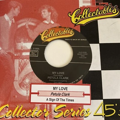 Petula Clark 45 A Sign of the Times / My Love NEW reissue unplayed pop rock - Image 1 of 3