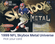 1999 NFL Skybox Metal Universe Football | Pick your card (incl. rookies)