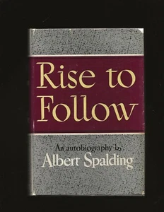 Rise to Follow (nur signierte Kopie) von Albert Spalding - Bild 1 von 7