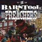 Barstool Preachers - Propaganda flagrante [Nouveau CD]