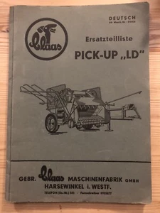 Claas Pick-Up LD Ersatzteilliste und Betriebsanleitung 1961 - Bild 1 von 8