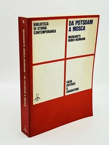 Margarete Buber Neumann - DA POTSDAM A MOSCA - 1966, il Saggiatore  - Picture 1 of 4