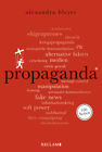 Propaganda. 100 Seiten | Bleyer, Alexandra | Kartoniert | 9783150205402