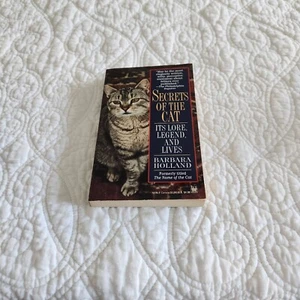 Secrets of the Cat : Its Lore, Legend, and Lives by Barbara Holland 1988 - Bild 1 von 2