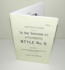  Singer Sewing Machine Style No 9 Attachments Instruction Manual puzzle-box Copy