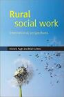 Rural social work: International perspectives by Brian Cheers (English) Paperbac