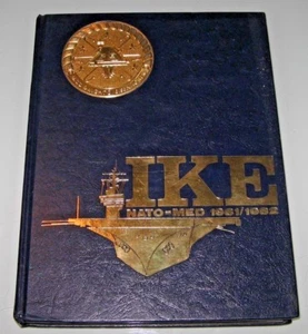 1981-82 USS Dwight D. Eisenhower CVN 69 NATO-MED NAVY CRUISE BOOK - Imagen 1 de 12