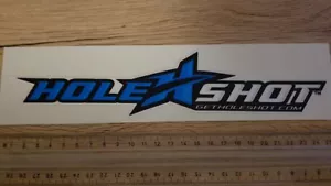 HOLE SHOT - Sticker / Decal - cross, motocross, dirt, kx, yz, rm, cr, mx, 4t, 2t - Picture 1 of 1