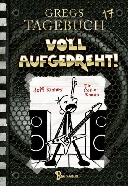 Gregs Tagebuch 17: Voll aufgedreht! von Jeff Kinney (2022, Gebundene Ausgabe)