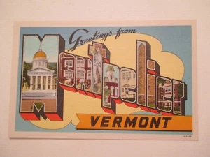 Montpelier Vermont Postcard Big Letter Large Letter Greetings VT - Picture 1 of 2