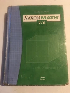 Saxon Math 7/6 Student Textbook Fourth Edition 4e Hardcover 6th 7th Grade - Picture 1 of 8