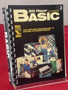 30 ore BASIC (S/H) manuale di formazione programmazione libro ghianda BBC Micro - Foto 1 di 7