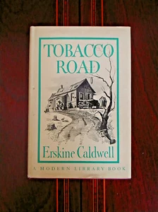 TOBACCO ROAD ERSKINE CALDWELL VINTAGE MODERN LIBRARY #249 HCDJ NEAR FINE - Picture 1 of 7