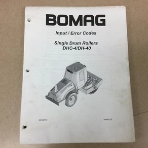 Bomag INPUT/ERROR CODES SERVICE SHOP REPAIR MANUAL SINGLE DRUM HYPAC COMPACTOR - Picture 1 of 3