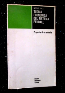 KULA WITOLD - ÖKONOMISCHE THEORIE DES FEUDALEN SYSTEMS.Einaudi,PBE,1970/1ED - Bild 1 von 4