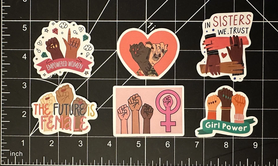 “Empowered Women & Girls” 6 Decal Stickers (Future Is Female; Feminism; Sisters) - Image 1 of 1