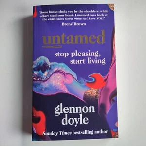 Untamed: Stop Pleasing, Start Living. By Glennon Doyle (Paperback, 2020) - Picture 1 of 3