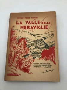 La valle delle meraviglie di Edvige Pesce Gorini 1940 - Picture 1 of 3