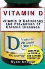 Vitamin D: Vitamin D Deficiency And Prevention Of Chronic Diseases By Ryan Seage