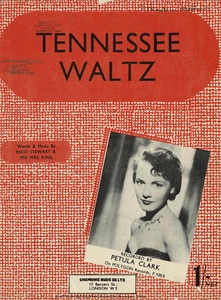 TENNESSEE WALTZ Sheet Music 1948 ~ Petula Clark, Pee Wee King, Redd Stewart RARE - Picture 1 of 4