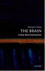 Brain A Very Short Introduction Gc English Oshea Michael Oxford University Press
