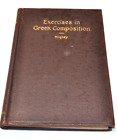 Exercises In Greek Composition Edwin H Higley 1897 Hardcover