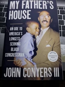 My Father's House : An Ode to America's Conyers Advance Review Copy Paperback - Picture 1 of 1