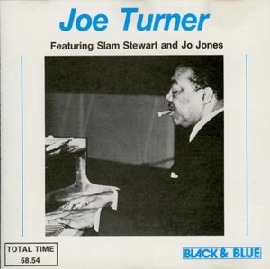 JOE TURNER featuring Slam Stewart and Jo Jones / CD BLACK & BLUE - Imagen 1 de 2