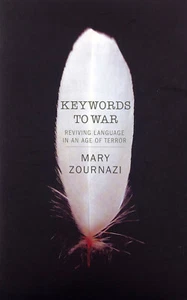 Keywords To War: Reviving Language In An Age Of Terror (SC, 2007) - Picture 1 of 1