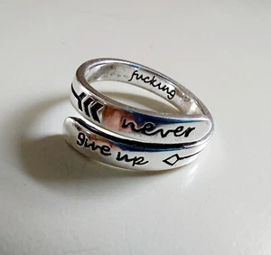 never f***ing give up Ring Expandable Motivational Inspirational Jewelry. Base - Picture 1 of 9