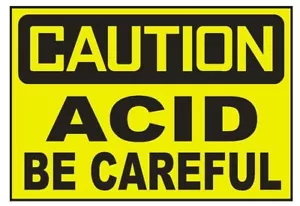 Caution Acid Be Careful Aufkleber Sicherheitsaufkleber Schild D693 - Bild 1 von 1
