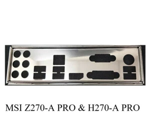 I/O IO Shield für MSI Z270-A PRO & H270-A PRO Mainboards Backplate NEU - Bild 1 von 5